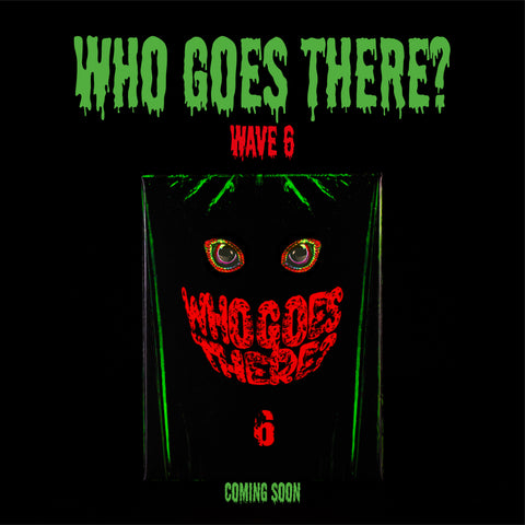 WHO GOES THERE? WAVE 6 CDU (12 UNIT)